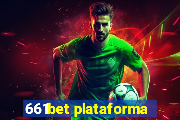 661bet plataforma